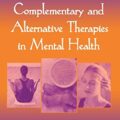 Alternative Therapies for Mental Health